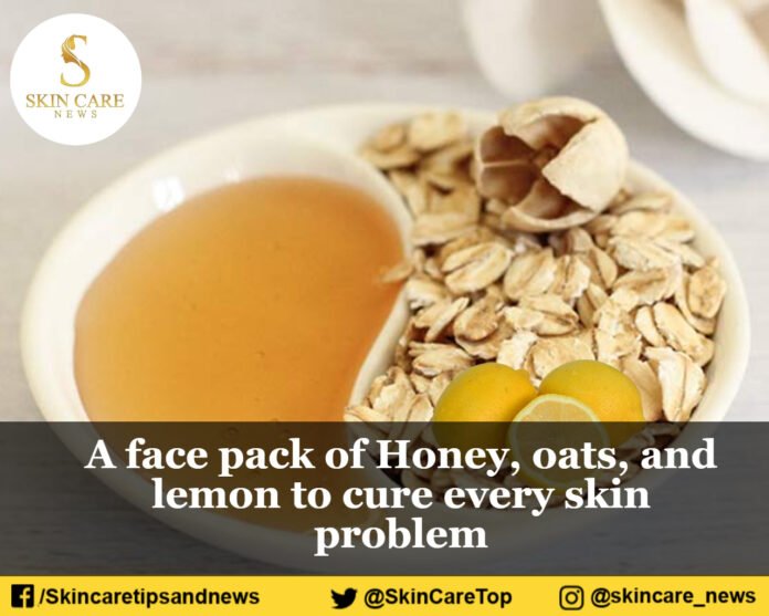 A face pack of Honey, oats, and lemon to cure every skin problem