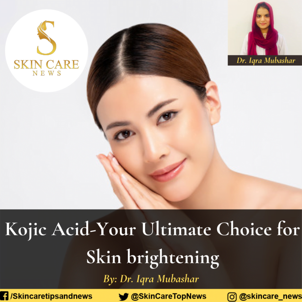 Kojic Acid-Your Ultimate Choice for Skin brightening