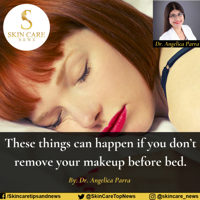 These things can happen if you don’t remove your makeup before bed.