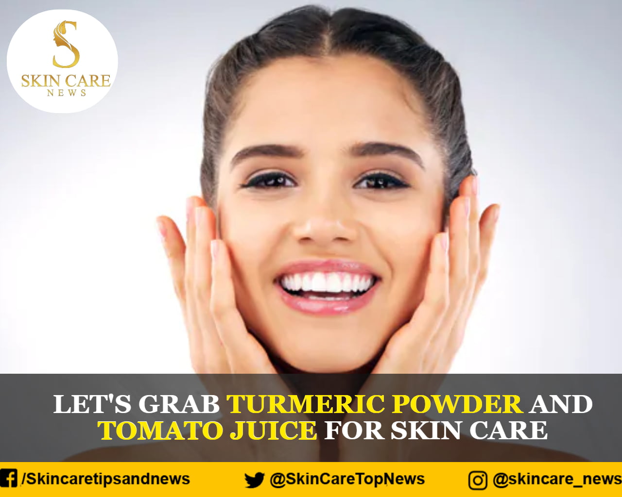 Let's Grab Turmeric Powder and Tomato Juice for Skin Care