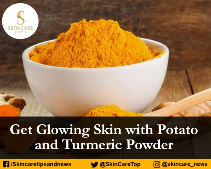 Get Glowing Skin with Potato and Turmeric powder