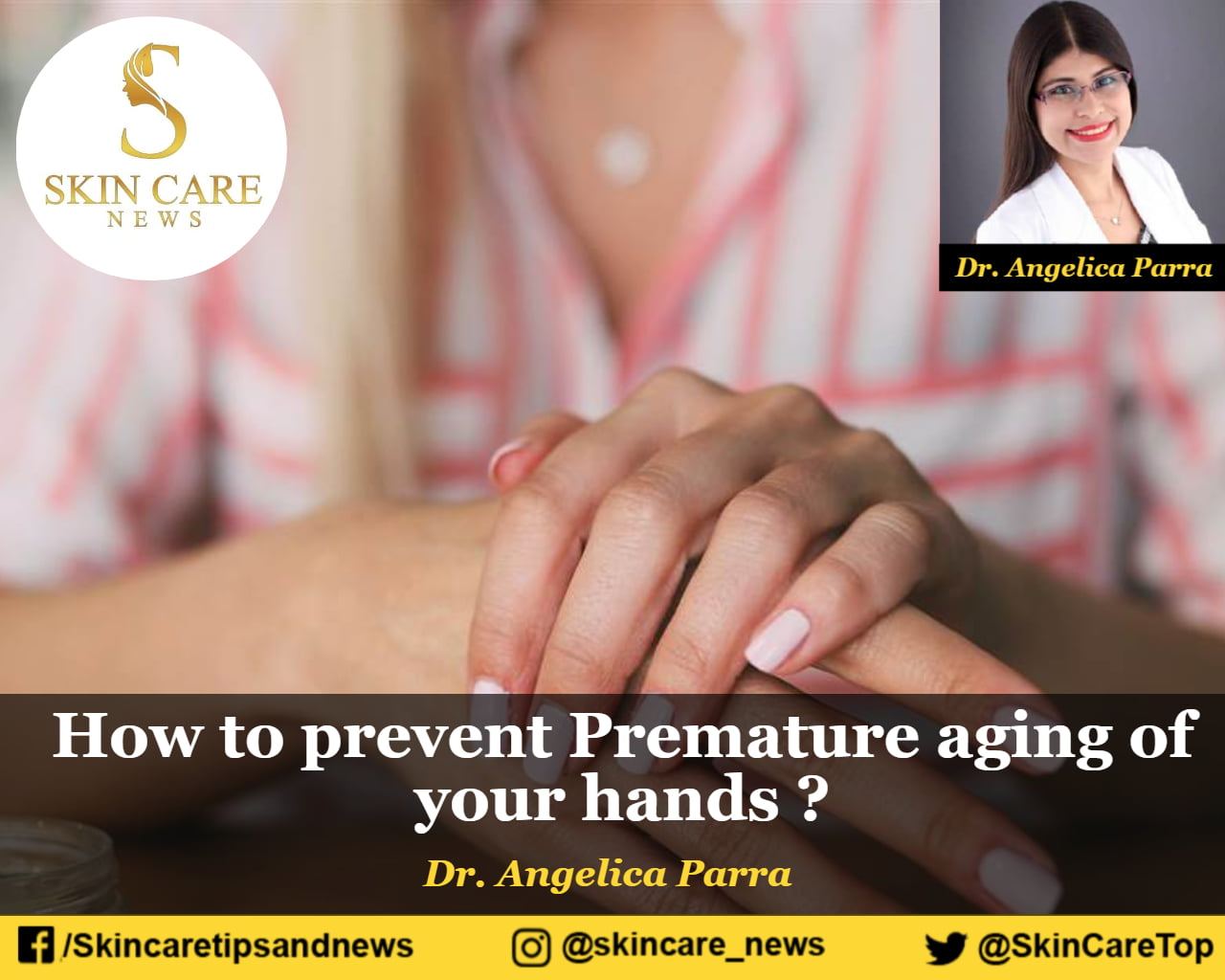How To Prevents Premature Aging Of Your Hands?