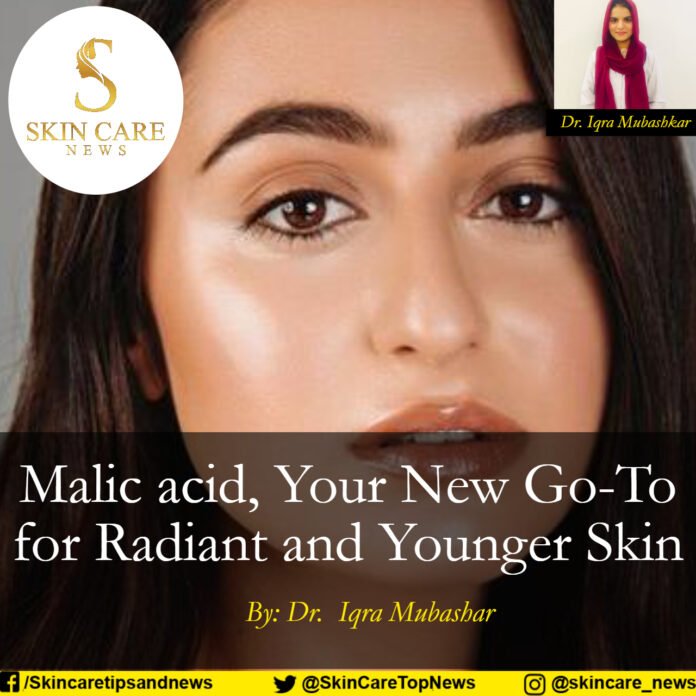 Malic acid, Your New Go-To for Radiant and Younger Skin
