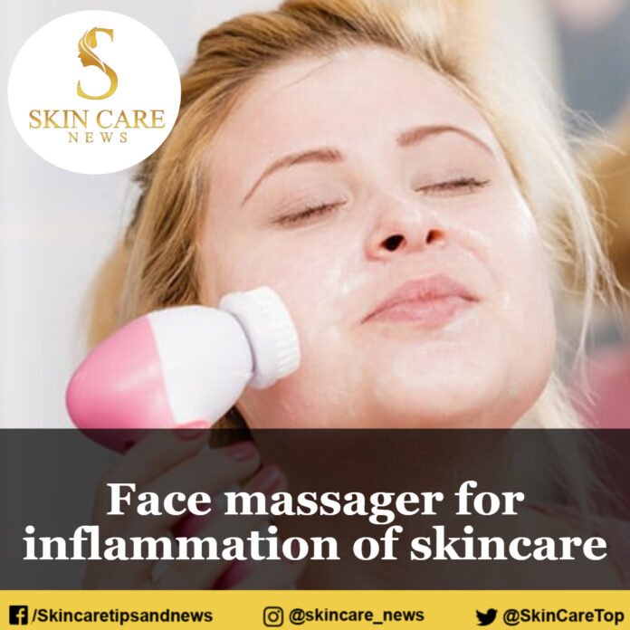 Face massager for inflammation of skincare