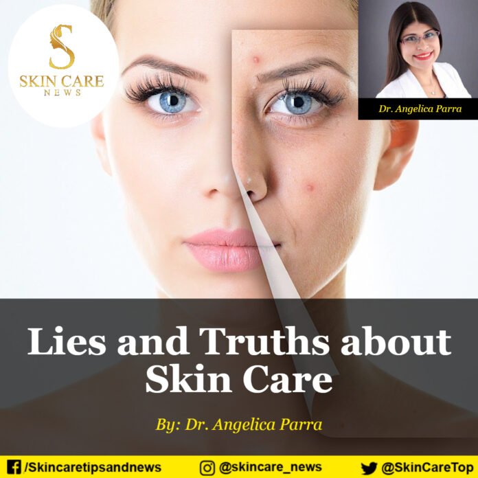 Lies and Truths about Skin Care