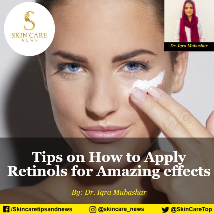 Tips on How to Apply Retinols for Amazing effects