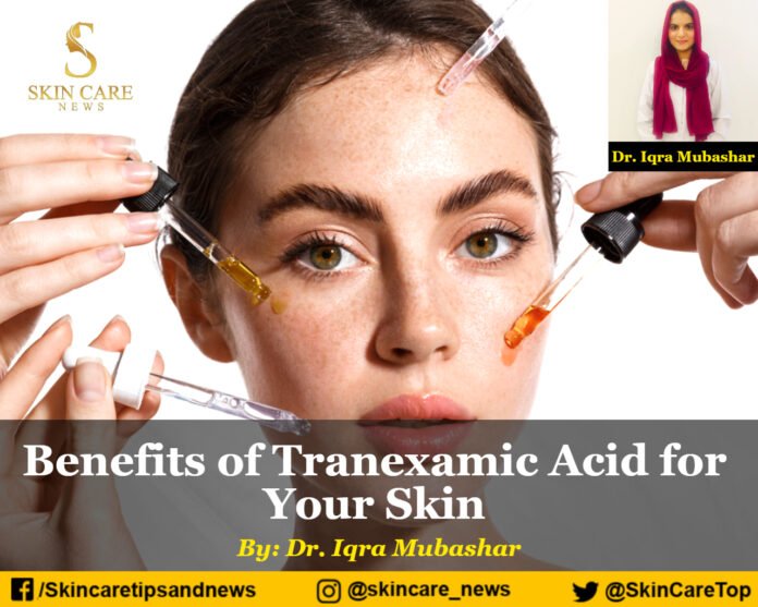 Benefits of Tranexamic Acid for Your Skin