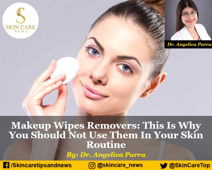 Makeup Wipes Removers: This Is Why You Should Not Use Them In Your Skin Routine