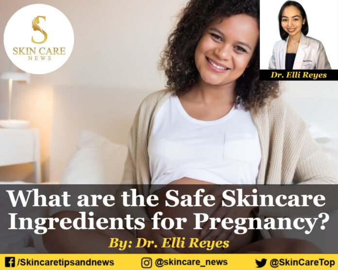 What are the safe skincare ingredients for pregnancy?