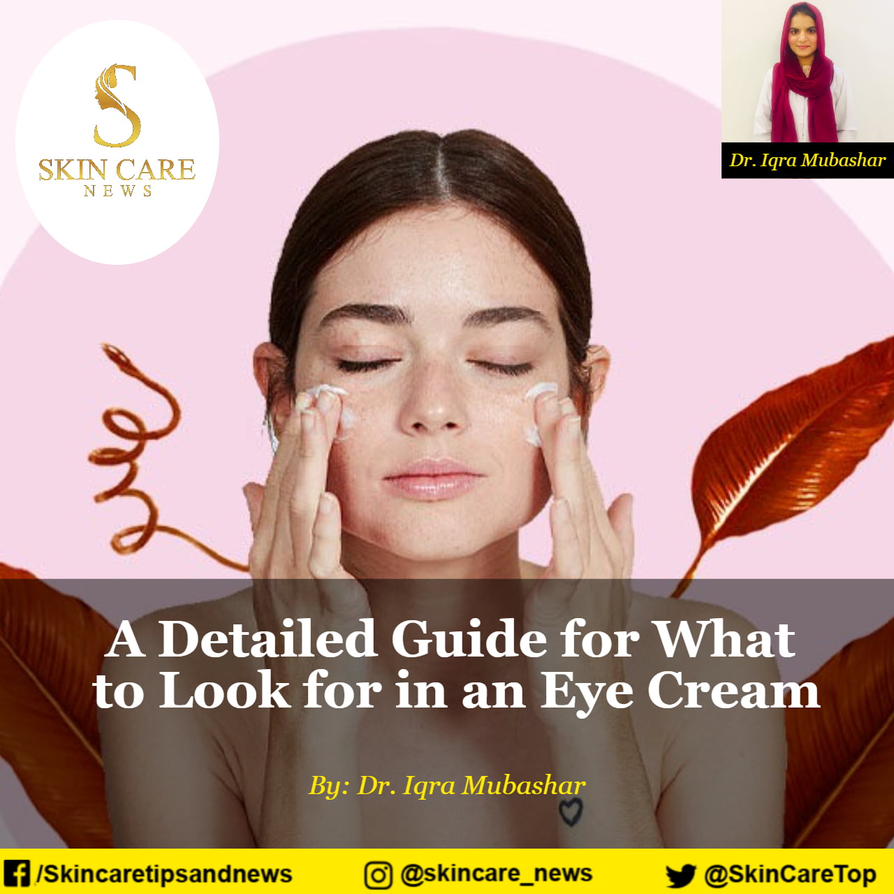 A Detailed Guide for What to Look for in an Eye Cream
