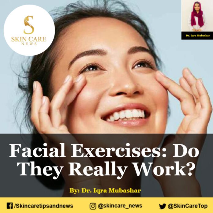 Facial Exercises Do They Really Work? Skincare Top News