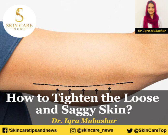How to Tighten the Loose and Saggy Skin?