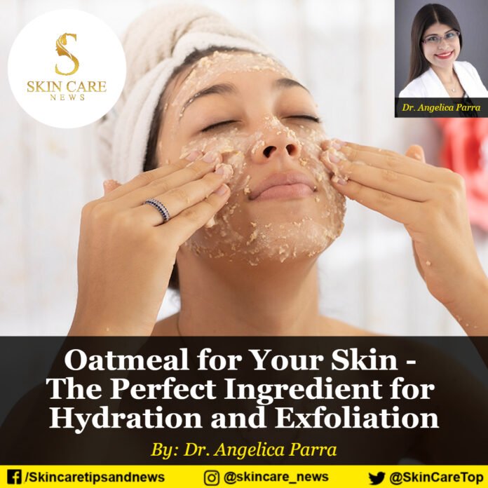Oatmeal for Your Skin - The Perfect Ingredient for Hydration and Exfoliation