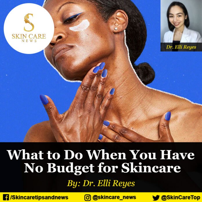 What to Do When You Have No Budget for Skincare