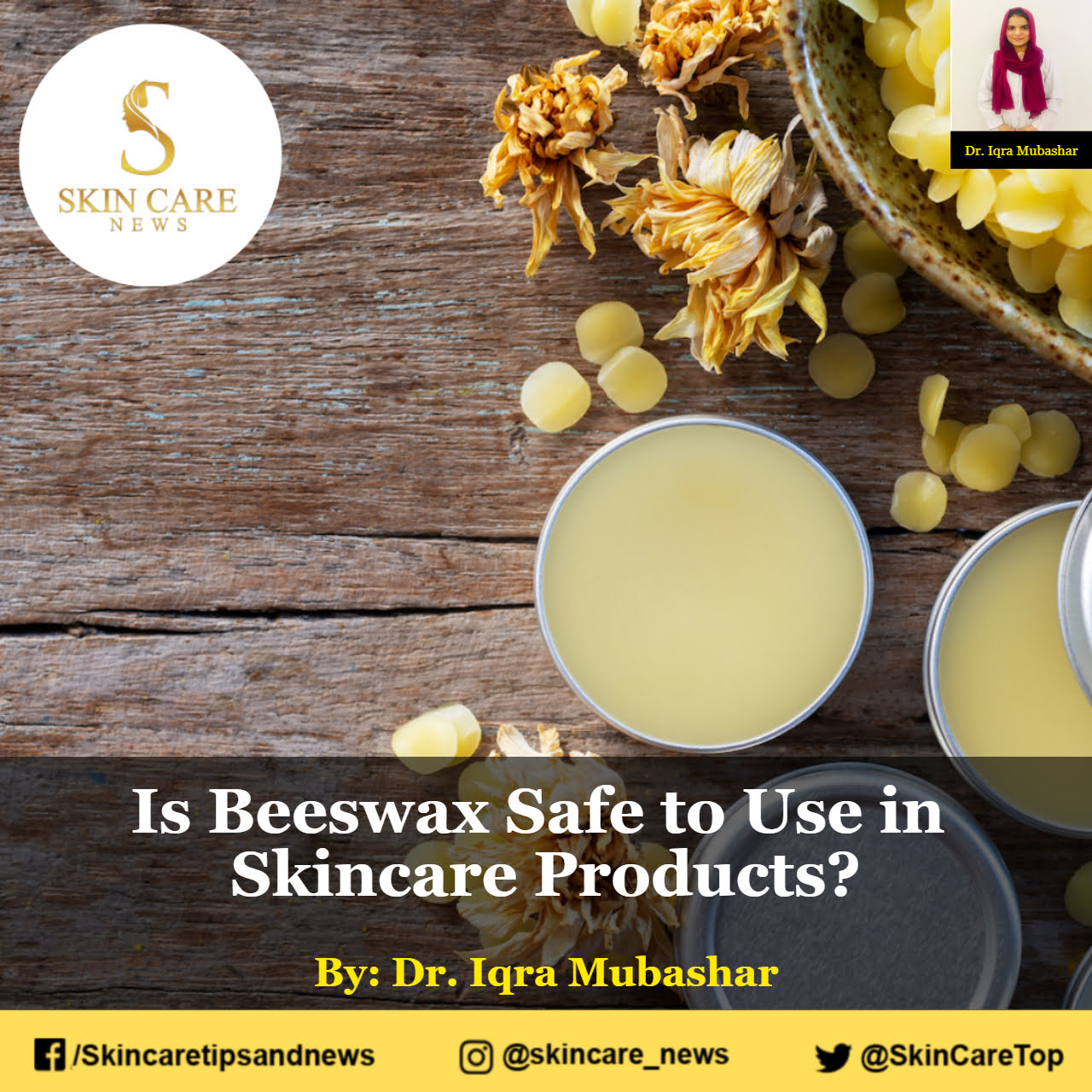 Is Beeswax Safe to Use in Skincare Products? Skincare Top News