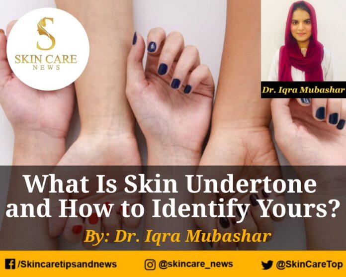 What Is Skin Undertone and How to Identify Yours?