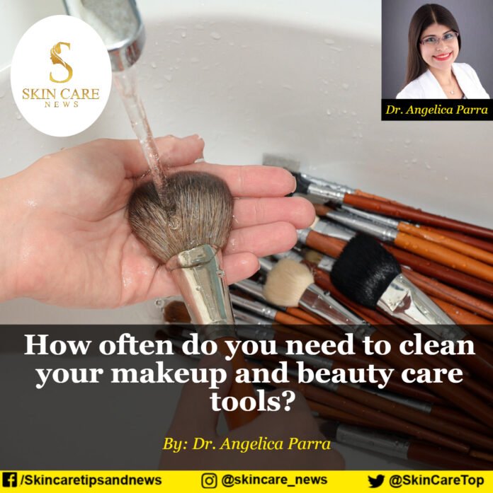 How often do you need to clean your makeup and beauty care tools?