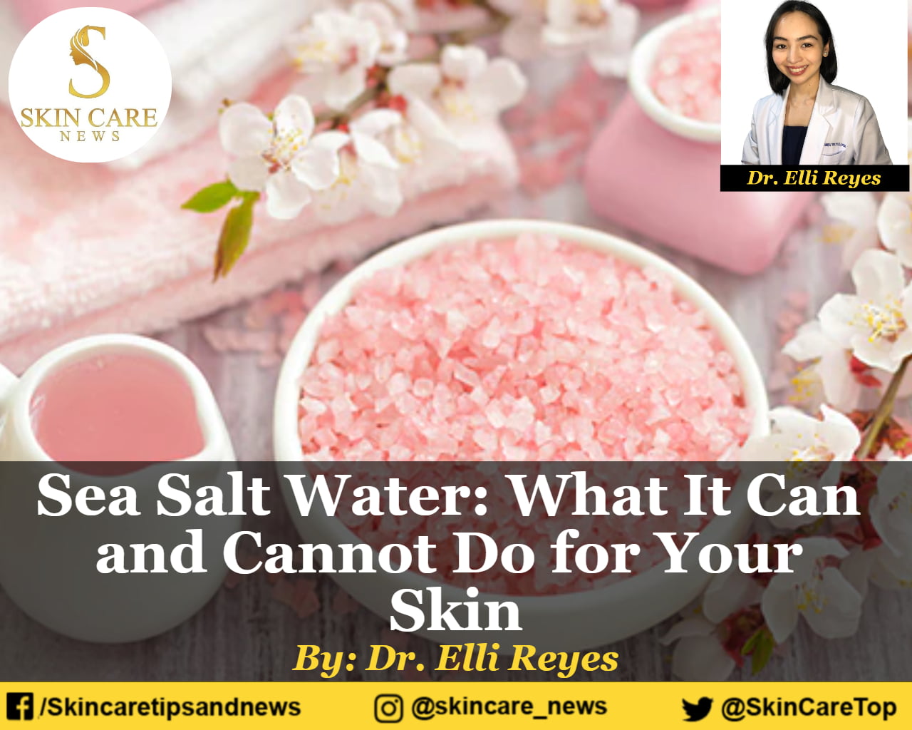 Sea Salt Water What It Can and Cannot Do for Your Skin