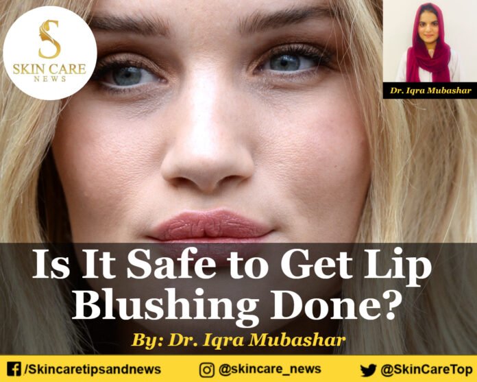 Is It Safe to Get Lip Blushing Done?