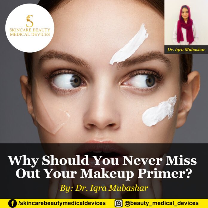 Why Should You Never Miss Out Your Makeup Primer?