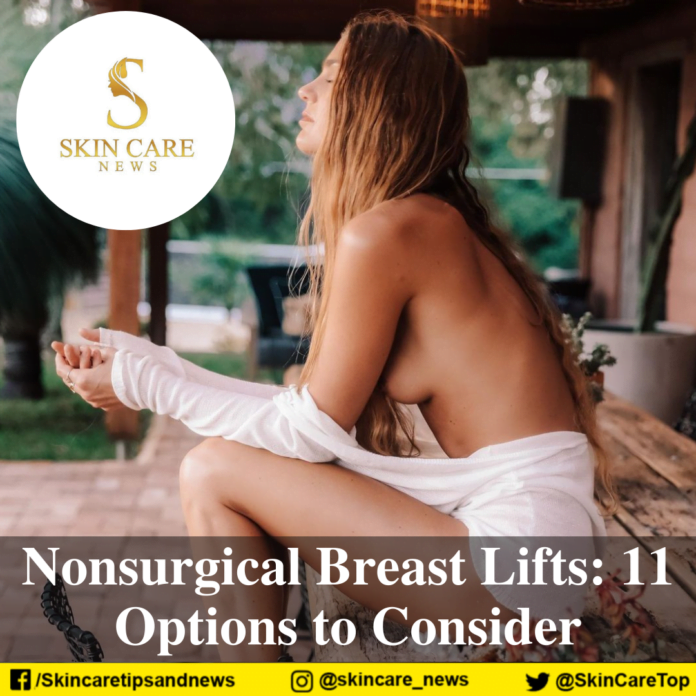Nonsurgical Breast Lifts: 11 Options to Consider