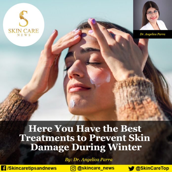 Here You Have the Best Treatments to Prevent Skin Damage During Winter