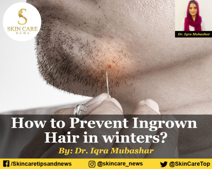 How to Prevent Ingrown Hair in winters?