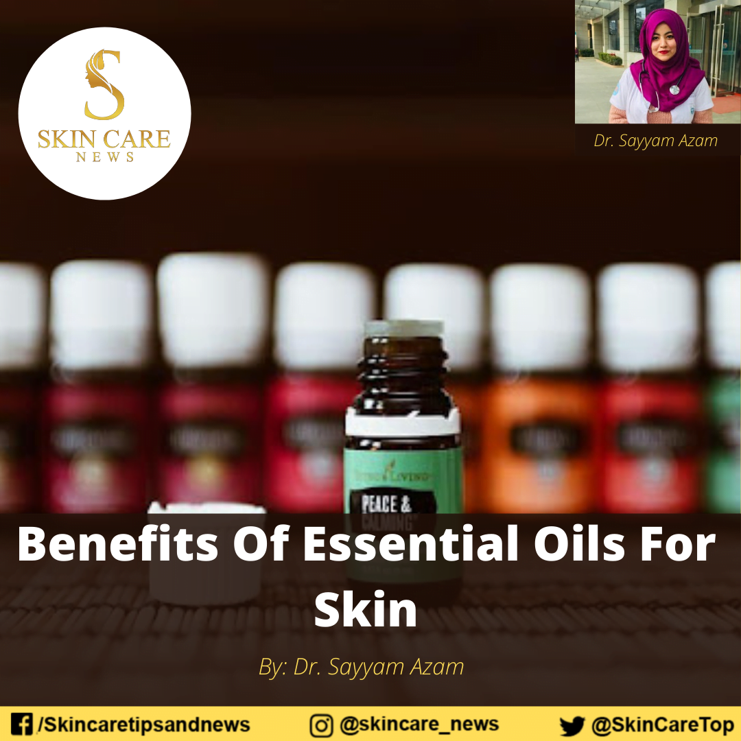 Benefits Of Essential Oils For Skin