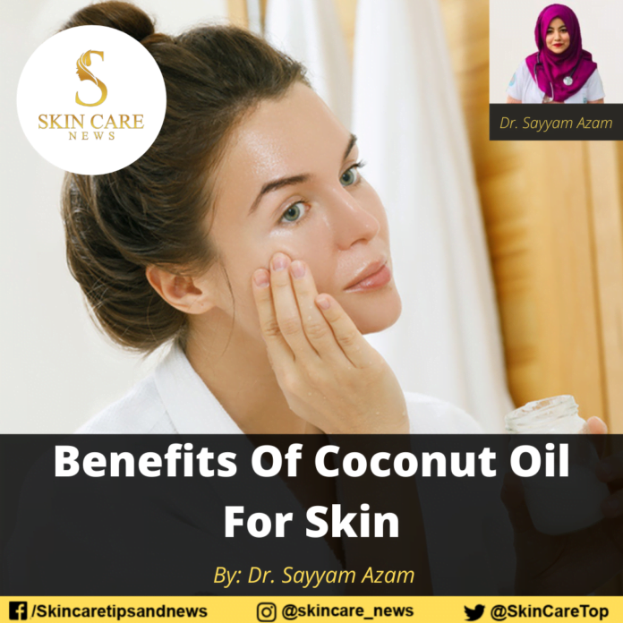 Benefits Of Coconut Oil For Skin