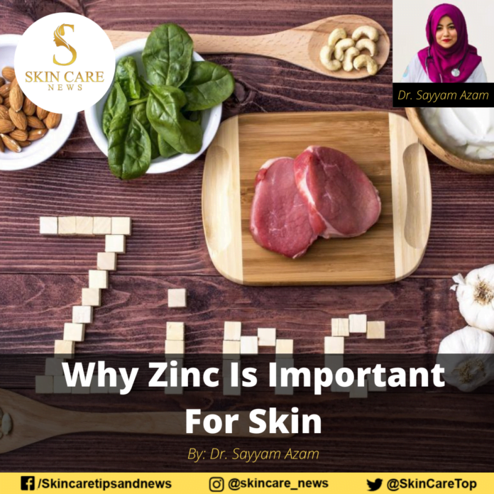 Why Zinc Is Important For Skin