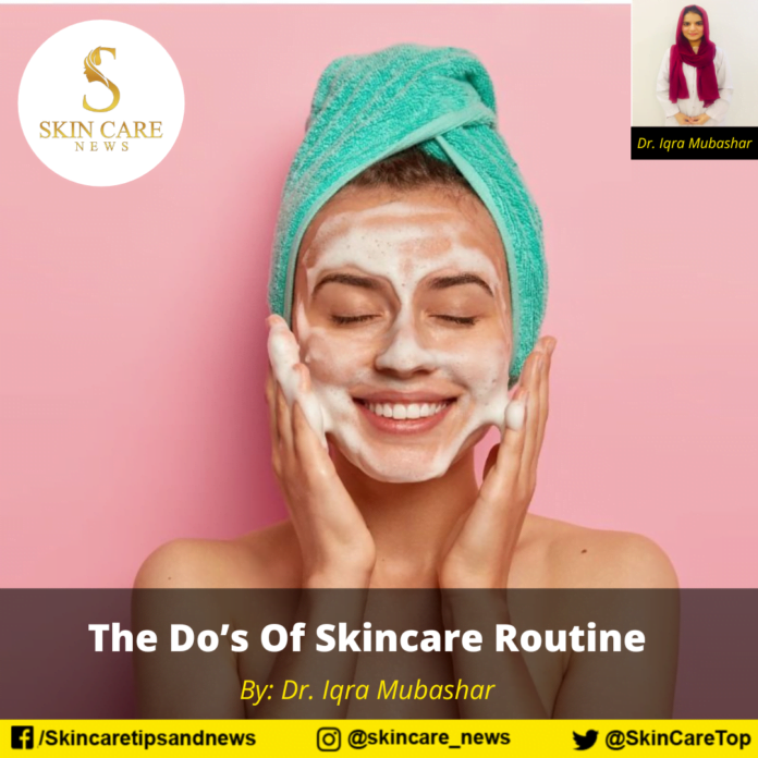 The Do’s Of Skincare Routine