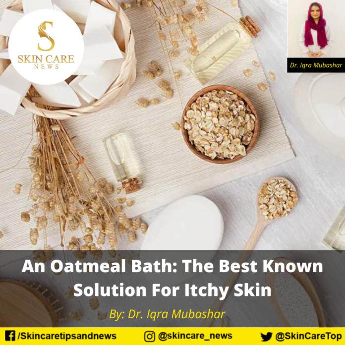 An Oatmeal Bath: The Best Known Solution For Itchy Skin