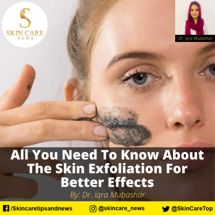 All You Need To Know About The Skin Exfoliation For Better Effects