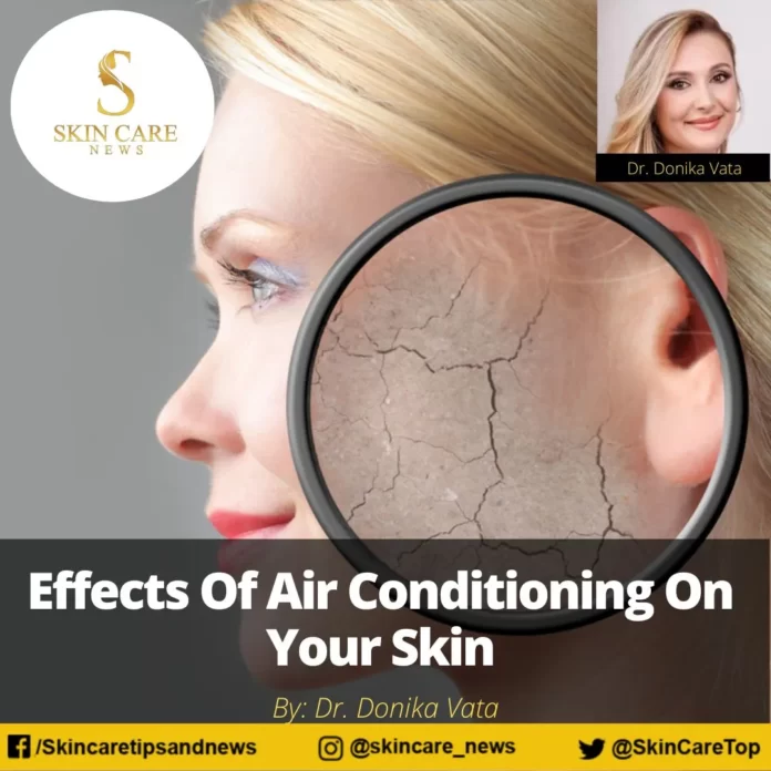 Effects Of Air Conditioning On Your Skin